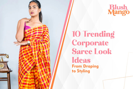 10 Corporate Saree Look Ideas: Look Stunning to Feel Confident